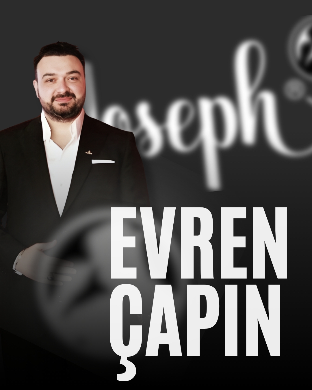 Evren ÇAPIN - JOSEPH Yönetim Kurulu Başkanı